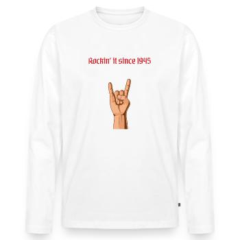 Rockin it since 1945 Heavy Metal Geburtstag Gruß - Männer Premium Bio Langarmshirt - Weiß - Vorne - Nico (187cm)