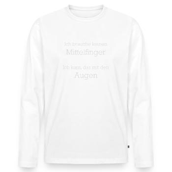 Ich brauche keinen Mittelfinger - Männer Premium Bio Langarmshirt - Weiß - Vorne - Nico (187cm)