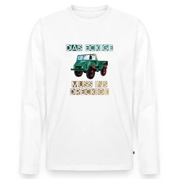 Das Eckige muss ins Dreckige! - Unimog - Männer Premium Bio Langarmshirt - Weiß - Vorne - Nico (187cm)