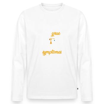 Je suis positif à la grue j'ai tous les symptômes - T-shirt manches longues Premium bio Homme - blanc - Devant - Nico (187cm)
