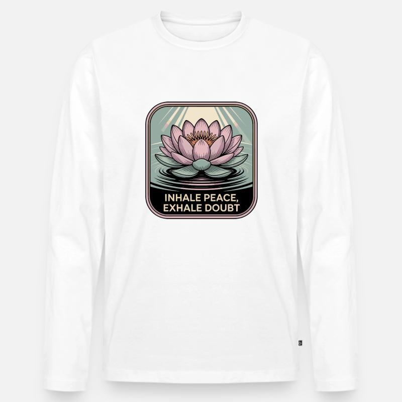 Inhale Peace, Exhale Doubt - Männer Premium Bio Langarmshirt - Weiß