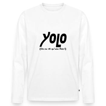 yolo t-shirt on ne vit qu'une fois - T-shirt manches longues Premium bio Homme - blanc - Devant - Nico (187cm)
