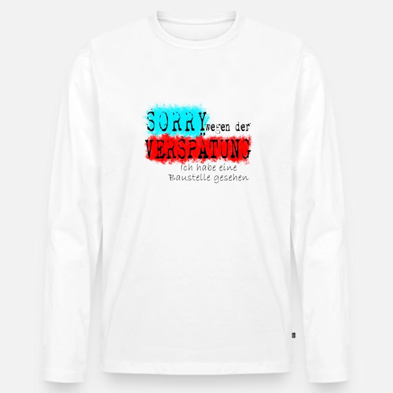 verspätung baustelle schwarz - Männer Premium Bio Langarmshirt - Weiß