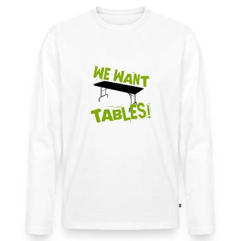 NOUS VOULONS DES TABLES ! Motif de lutte - T-shirt manches longues Premium bio Homme - blanc - Devant - Nico (187cm)