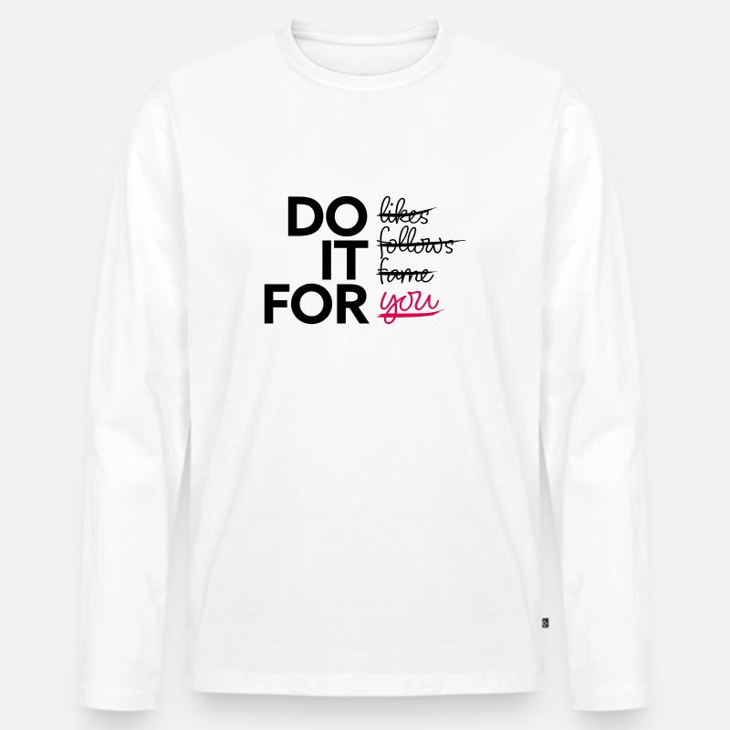 Do it for you - Männer Premium Bio Langarmshirt - Weiß
