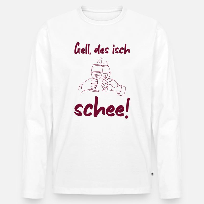 Schee - badisches Sprichwort Freundschaft Wein - Männer Premium Bio Langarmshirt - Weiß