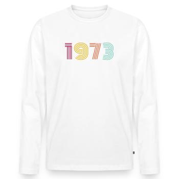 the best 1973 - Bester Jahrgang - Männer Premium Bio Langarmshirt - Weiß - Vorne - Nico (187cm)