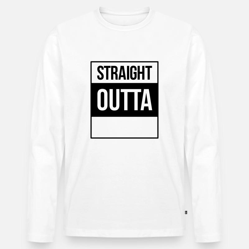 straight outta - Männer Premium Bio Langarmshirt - Weiß
