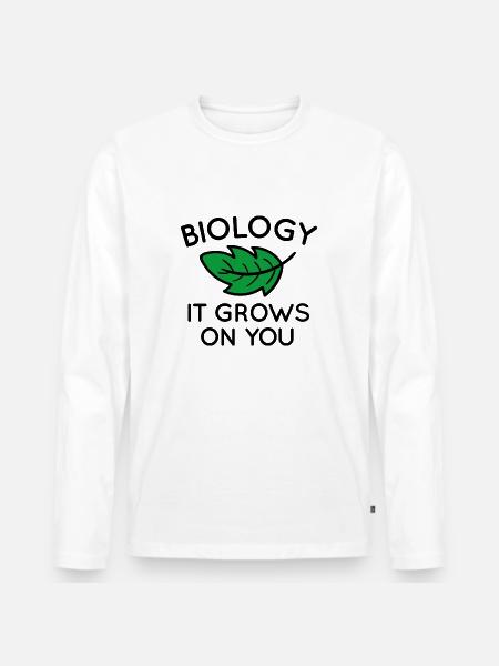 Biology It Grows On You - Men's Premium Organic Long Sleeve Shirt - white