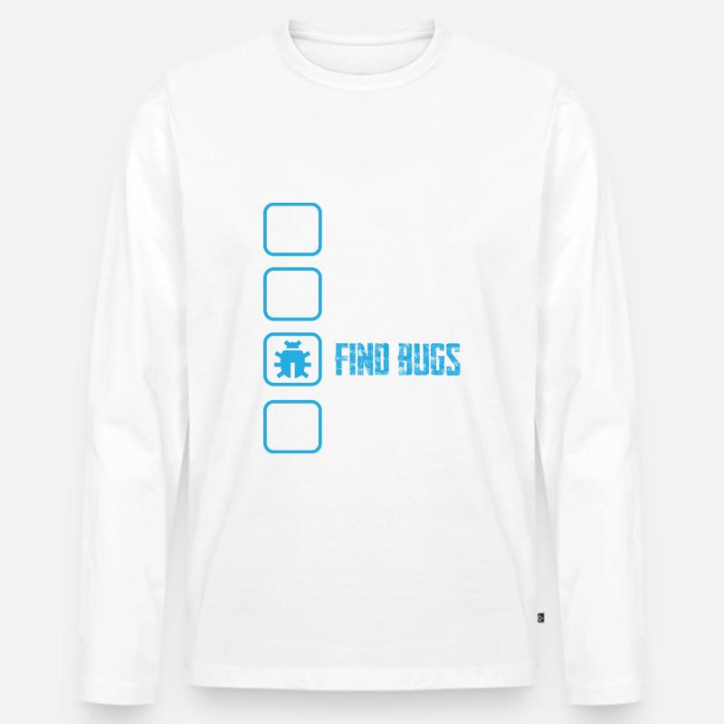Eat Sleep Find Bugs Repeat Funny Programmer - Männer Premium Bio Langarmshirt - Weiß