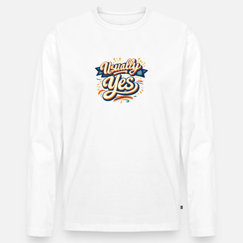 Usually Yes Retro Script - Männer Premium Bio Langarmshirt - Weiß