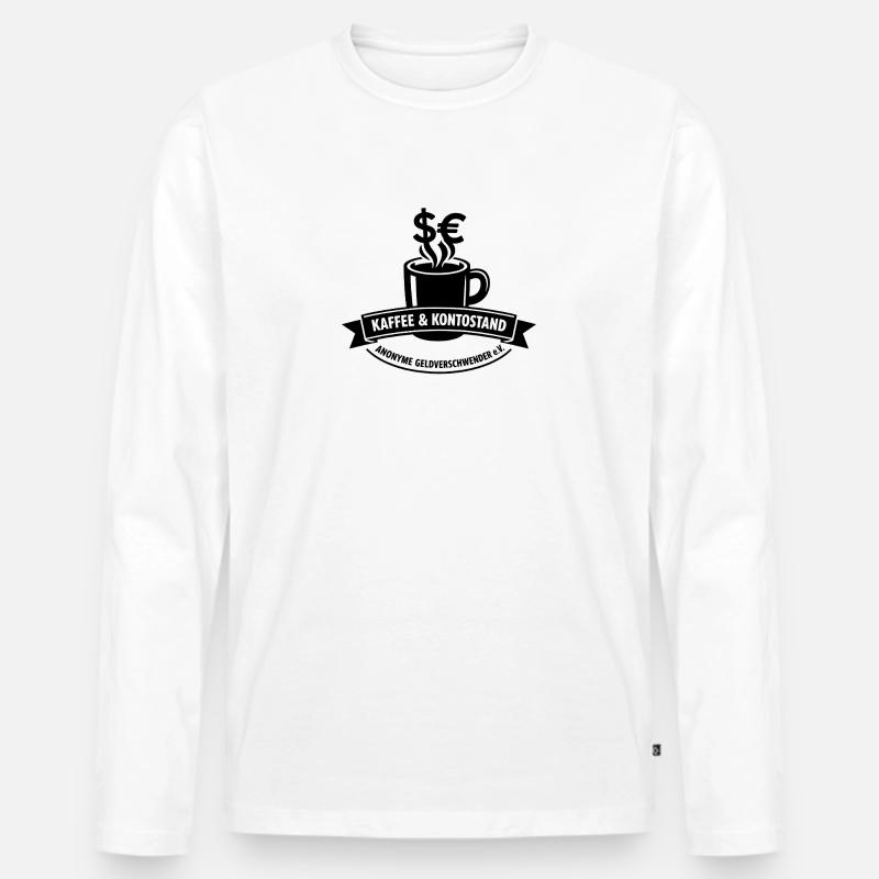 Kaffee & Kontostand Motiv - Männer Premium Bio Langarmshirt - Weiß