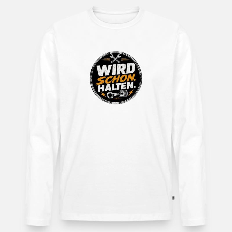Wird Schon Halten Mechaniker - Männer Premium Bio Langarmshirt - Weiß