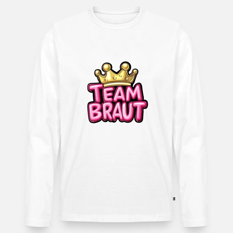 Team Braut Spruch Junggesellin - Männer Premium Bio Langarmshirt - undefined