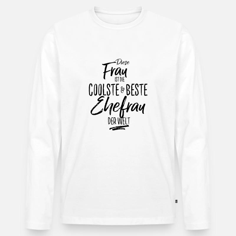 ehefrau - die Beste (s) - Männer Premium Bio Langarmshirt - Weiß