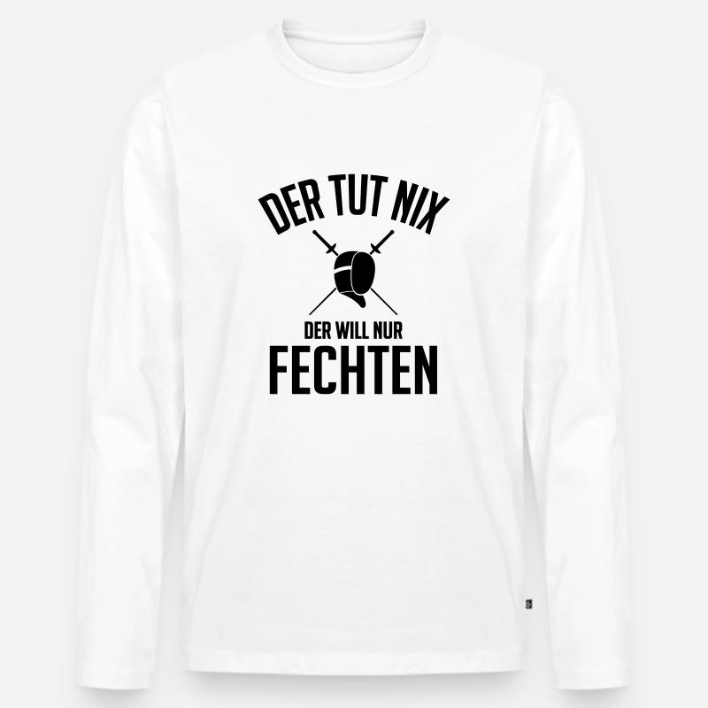 Der will nur fechten - Männer Premium Bio Langarmshirt - Weiß