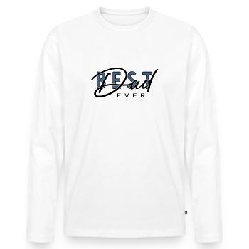 Best Dad Ever - Men's Premium Organic Long Sleeve Shirt - white - Front - Nico (187cm)