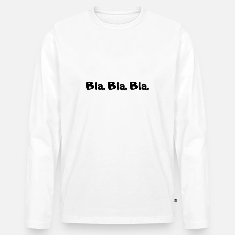 Blablabla - Männer Premium Bio Langarmshirt - Weiß