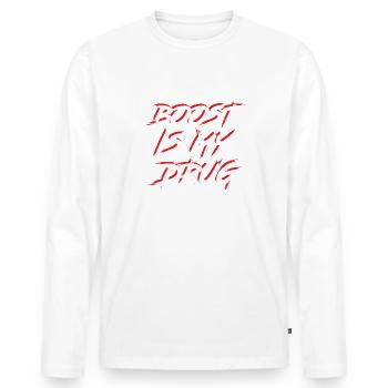 Boost est mon cadeau de passion Drug Auto Tuning - T-shirt manches longues Premium bio Homme - blanc - Devant - Nico (187cm)