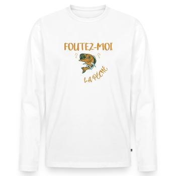 Foutez-moi la pêche t-shirt pêcheur jeu de mots - T-shirt manches longues Premium bio Homme - blanc - Devant - Nico (187cm)