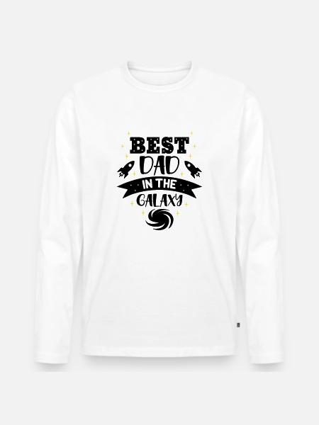 Best dad in the galaxy - Men's Premium Organic Long Sleeve Shirt - white