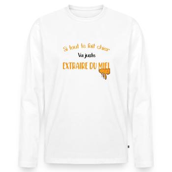 Si tout te fait chier va juste extraire du miel - T-shirt manches longues Premium bio Homme - blanc - Devant - Nico (187cm)