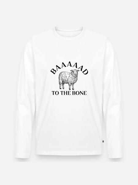 Baaaaad To The Bone - T-shirt manches longues Premium bio Homme - blanc