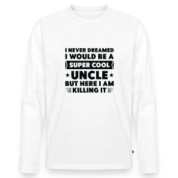 Super Cool Uncle - Men's Premium Organic Long Sleeve Shirt - white - Front - Nico (187cm)