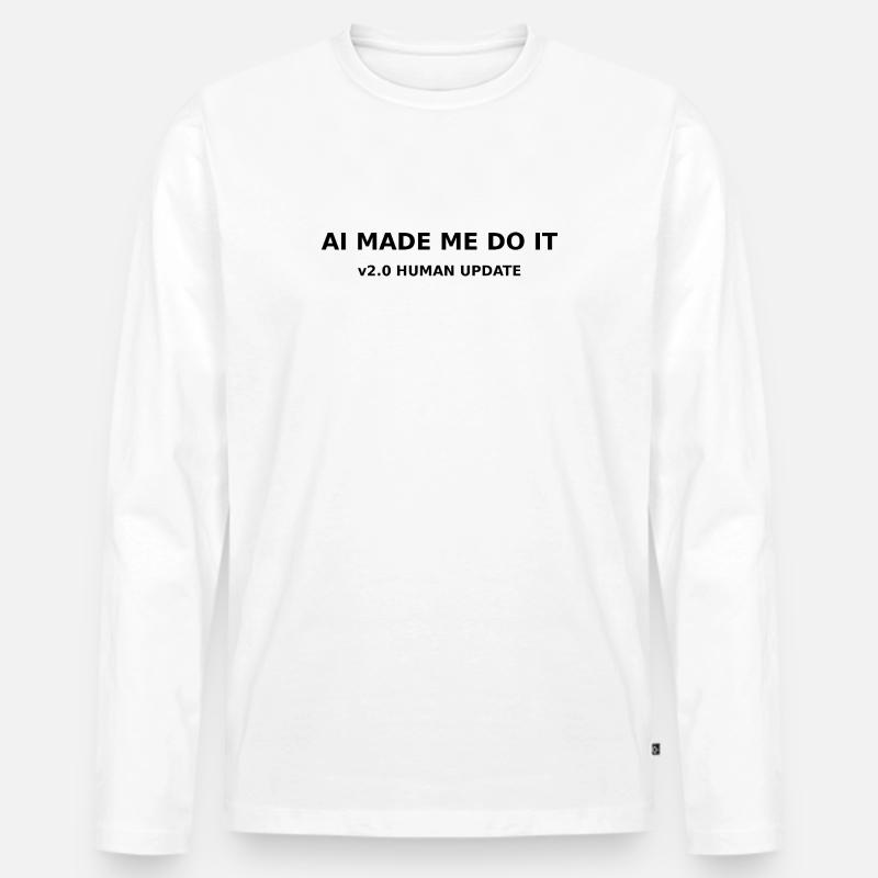 AI Made me do it - Männer Premium Bio Langarmshirt - Weiß