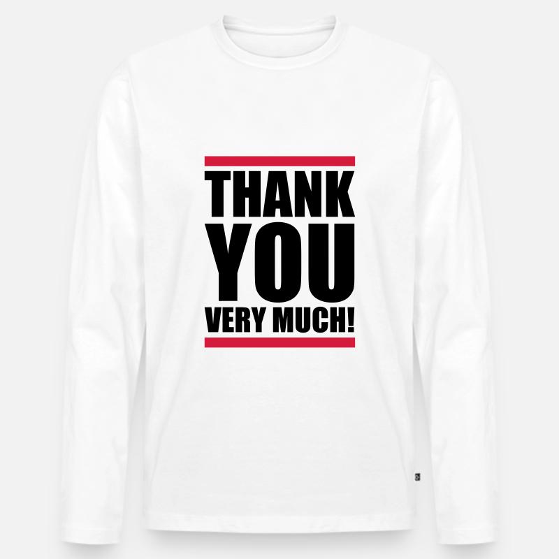 Thank you very much - Männer Premium Bio Langarmshirt - Weiß