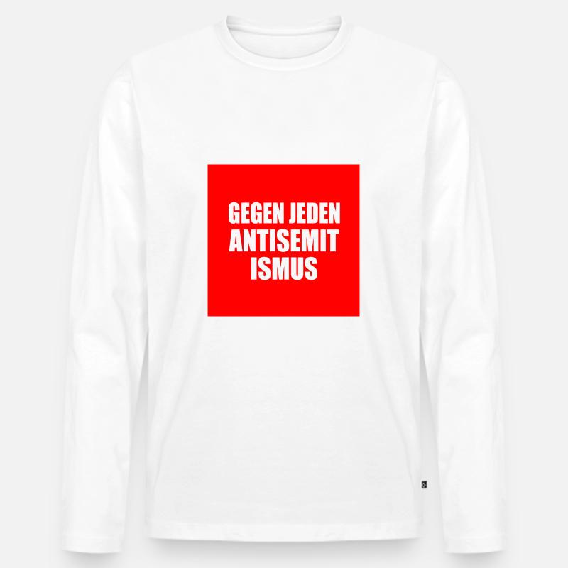 Gegen jeden antisemitismus - Männer Premium Bio Langarmshirt - Weiß