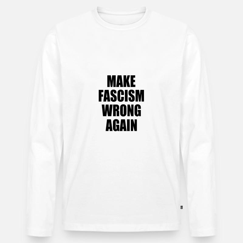make fascism wrong again - Männer Premium Bio Langarmshirt - Weiß