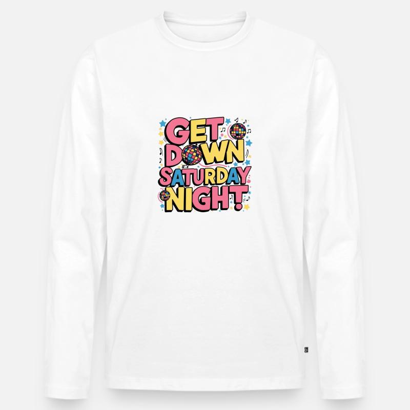 Get Down It's Saturday Night - Männer Premium Bio Langarmshirt - Weiß