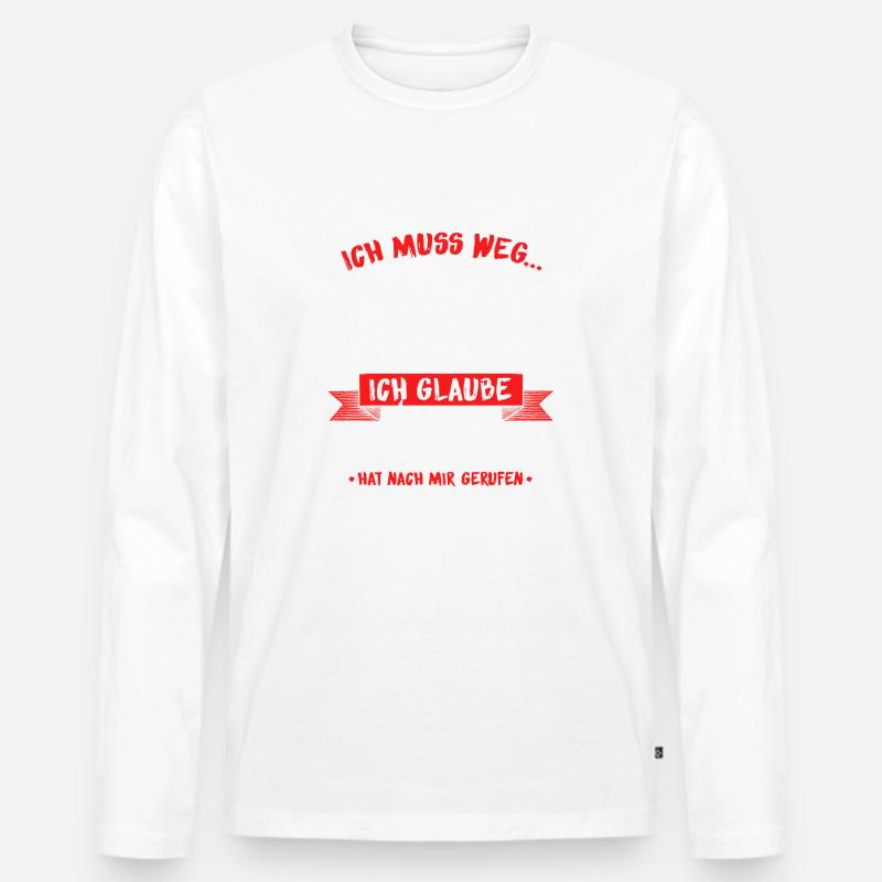 Feuerwehr Brandbekämpfung Geschenk · ich muss weg - Männer Premium Bio Langarmshirt - Weiß