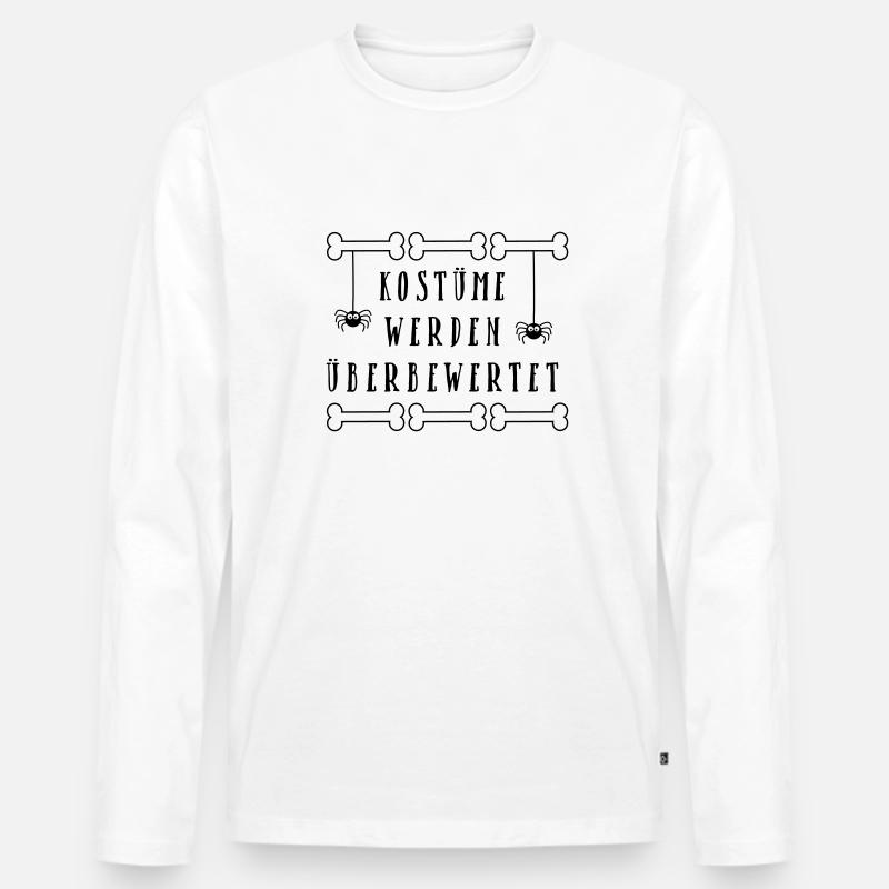 Kostüme werden überbewertet - Männer Premium Bio Langarmshirt - Weiß