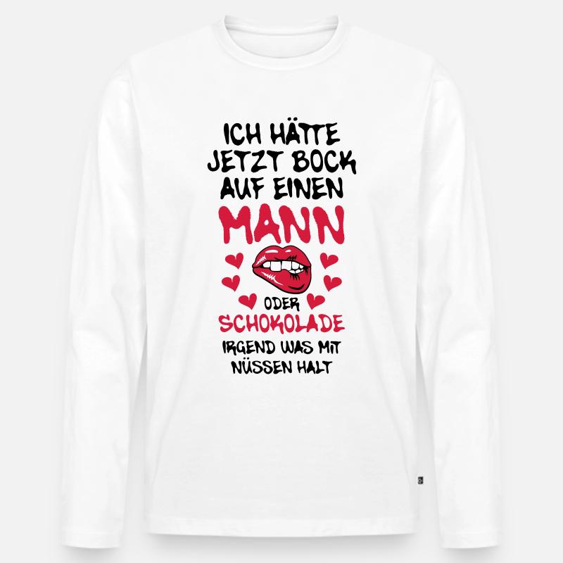 68 Ich hätte jetzt Bock auf Mann oder Schokolade Männer Premium Bio Langarmshirt