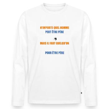 N'importe quel homme peut être père pêcheur - T-shirt manches longues Premium bio Homme - blanc - Devant - Nico (187cm)