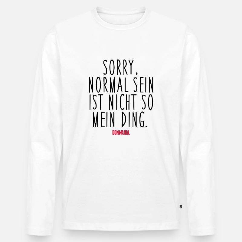Normal sein - Männer Premium Bio Langarmshirt - Weiß