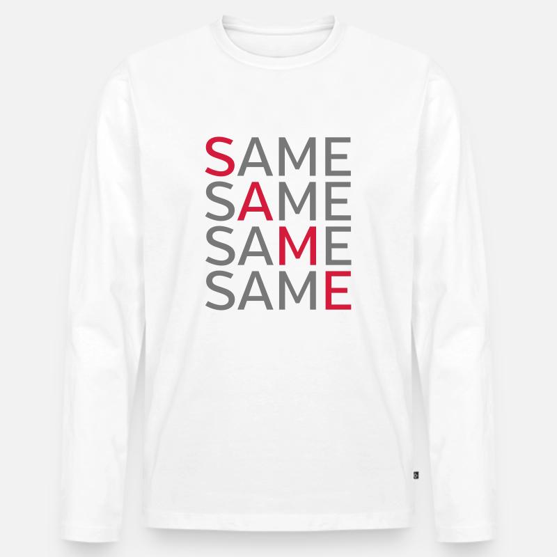 Same Same Same Same - Männer Premium Bio Langarmshirt - Weiß
