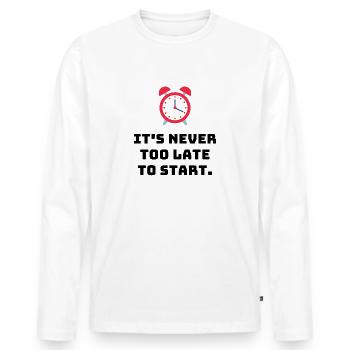 It's never too late - Men's Premium Organic Long Sleeve Shirt - white - Front - Nico (187cm)