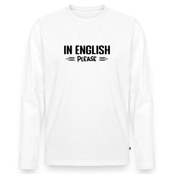 In English Please Professeur Anglais Métier Humour - T-shirt manches longues Premium bio Homme - blanc - Devant - Nico (187cm)