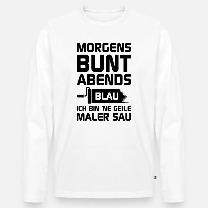Geile Maler Sau - Männer Premium Bio Langarmshirt - Weiß