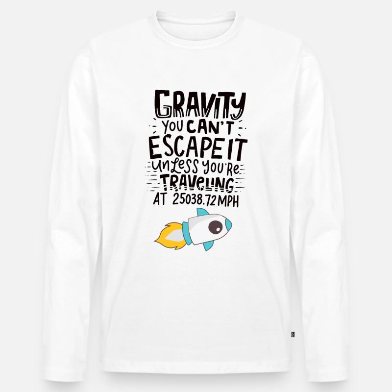 SPACE / ROCKET: Gravity You Can't Escape - Männer Premium Bio Langarmshirt - Weiß