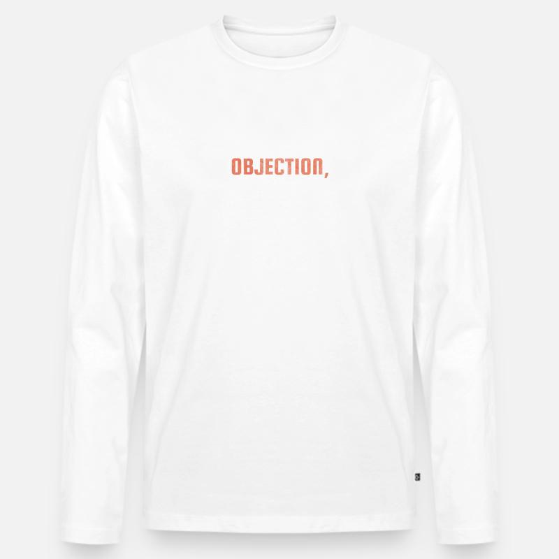 Objection Hearsay! - Männer Premium Bio Langarmshirt - Weiß