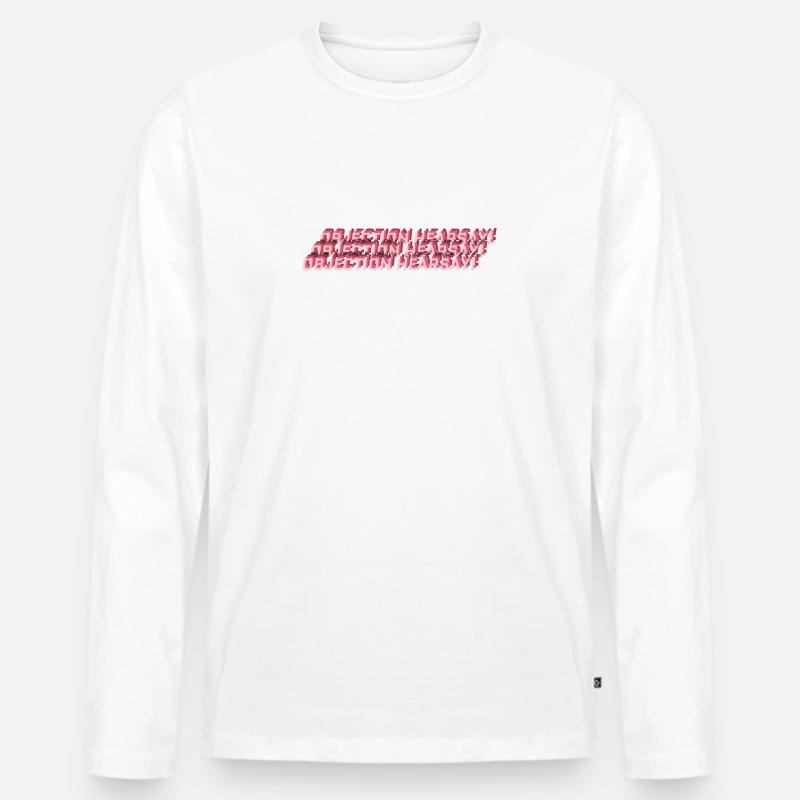 Objection Hearsay - Männer Premium Bio Langarmshirt - Weiß