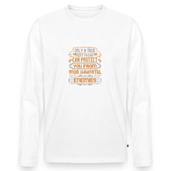 Seul un vrai meilleur ami peut vous protéger de votre - T-shirt manches longues Premium bio Homme - blanc - Devant - Nico (187cm)