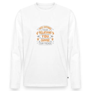 Fate chooses your relations, you choose your - Men's Premium Organic Long Sleeve Shirt - white - Front - Nico (187cm)
