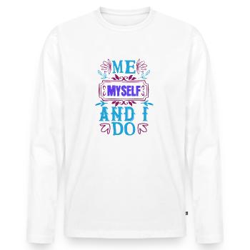 Ich, ich selbst und ich tun es - Männer Premium Bio Langarmshirt - Weiß - Vorne - Nico (187cm)