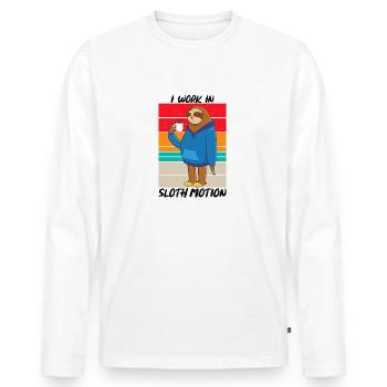 I Work In Sloth Motion Sarcasm - Men's Premium Organic Long Sleeve Shirt - white - Front - Nico (187cm)