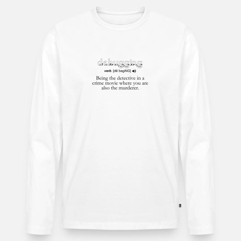 Debugging Definition - Computer Science Programmer - Men's Premium Organic Long Sleeve Shirt - white